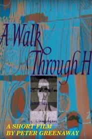 A Walk Through H: The Reincarnation of an Ornithologist movie in Colin Cantlie filmography.