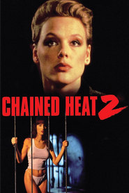 Chained Heat II movie in Jana Svandova filmography.