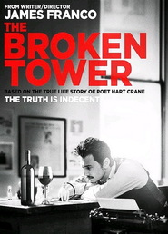 The Broken Tower movie in James Franco filmography.