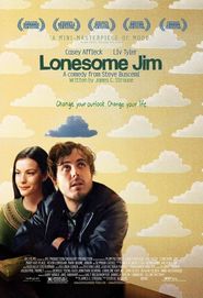 Lonesome Jim movie in Liv Tyler filmography.