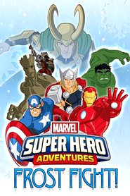 Marvel Super Hero Adventures: Frost Fight! movie in Steven Jay Blum filmography.