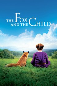 Le renard et l'enfant movie in Kate Winslet filmography.