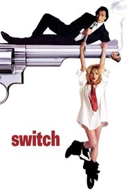 Switch movie in Ellen Barkin filmography.