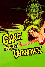Giant from the Unknown movie in Morris Ankrum filmography.