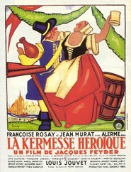 La kermesse heroique is the best movie in Louis Jouvet filmography.