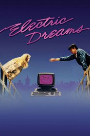 Electric Dreams movie in Lenny von Dohlen filmography.