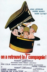 On a retrouve la 7eme Compagnie! is the best movie in Pierre Mondy filmography.