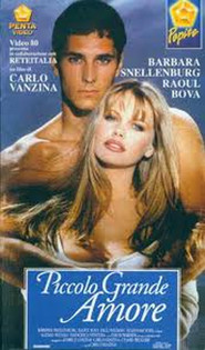 Piccolo grande amore is the best movie in Barbara Snellenburg filmography.