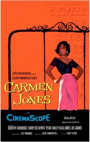 Carmen Jones movie in Dorothy Dandridge filmography.