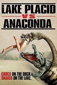 Lake Placid vs. Anaconda is the best movie in Oliver Walker filmography.