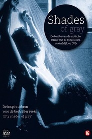Shades of Gray is the best movie in Wendy McDonald filmography.