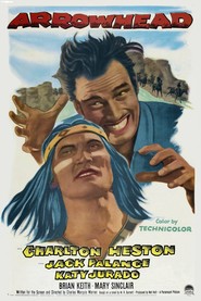 Arrowhead movie in Charlton Heston filmography.