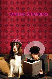 Familiar Strangers movie in DJ Qualls filmography.