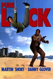 Pure Luck movie in Danny Glover filmography.