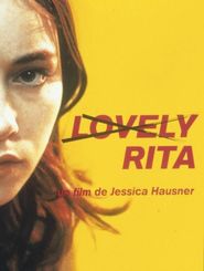 Lovely Rita is the best movie in Karina Brandlmayer filmography.