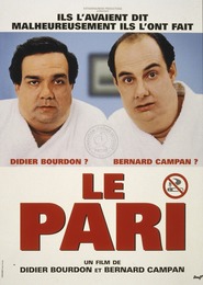 Le pari movie in Didier Bourdon filmography.