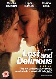 Lost and Delirious movie in Amy Stewart filmography.