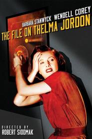 The File on Thelma Jordon movie in Uendell Kori filmography.