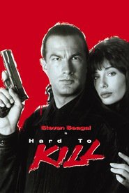 Hard to Kill movie in Kelly LeBrock filmography.