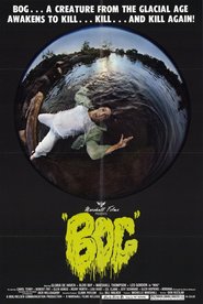Bog is the best movie in Robert Fry filmography.