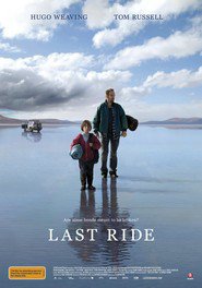 Last Ride is the best movie in Tom Russell filmography.