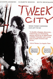 Tweek City movie in Giuseppe Andrews filmography.