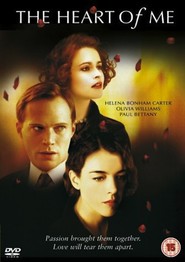The Heart of Me movie in Helena Bonham Carter filmography.