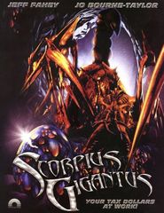 Scorpius Gigantus is the best movie in Ray Hartbarger filmography.