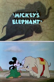 Mickey's Elephant movie in Walt Disney filmography.