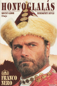 Honfoglalas is the best movie in Franco Nero filmography.