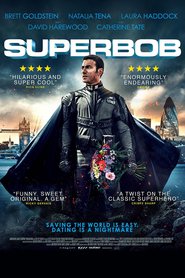 SuperBob is the best movie in Brett Goldstein filmography.
