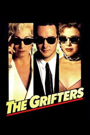 The Grifters movie in Richard Holden filmography.