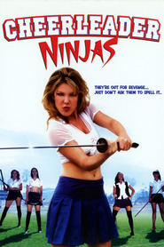 Cheerleader Ninjas is the best movie in Kira Reed filmography.