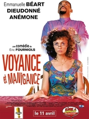 Voyance et manigance movie in Zinedine Soualem filmography.
