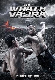The Wrath of Vajra movie in Yasuaki Kurata filmography.