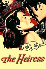 The Heiress is the best movie in Olivia De Havilland filmography.