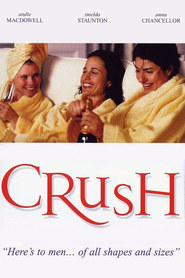 Crush movie in Andie MacDowell filmography.