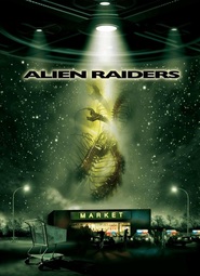 Alien Raiders movie in Rockmond Dunbar filmography.