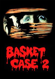 Basket Case 2 movie in Judy Grafe filmography.
