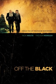 Off the Black movie in Trevor Morgan filmography.