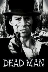 Dead Man movie in Johnny Depp filmography.