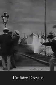 L'affaire Dreyfus movie in Georges Melies filmography.