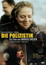 Die Polizistin movie in Horst Krause filmography.