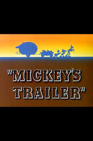 Mickey's Trailer movie in Clarence Nash filmography.
