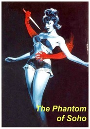 Das Phantom von Soho is the best movie in Hans W. Hamacher filmography.
