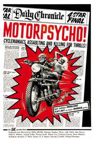 Motor Psycho is the best movie in Stephen Oliver filmography.