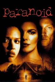 Paranoid movie in Jessica Alba filmography.