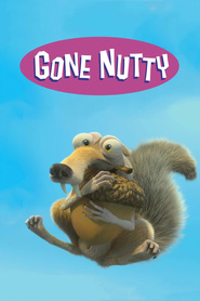 Gone Nutty is the best movie in Chris Wedge filmography.