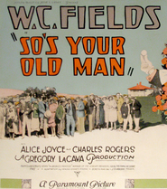 So's Your Old Man movie in W.C. Fields filmography.
