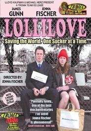 LolliLove movie in Lloyd Kaufman filmography.